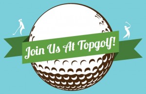 Join Us At Topgolf